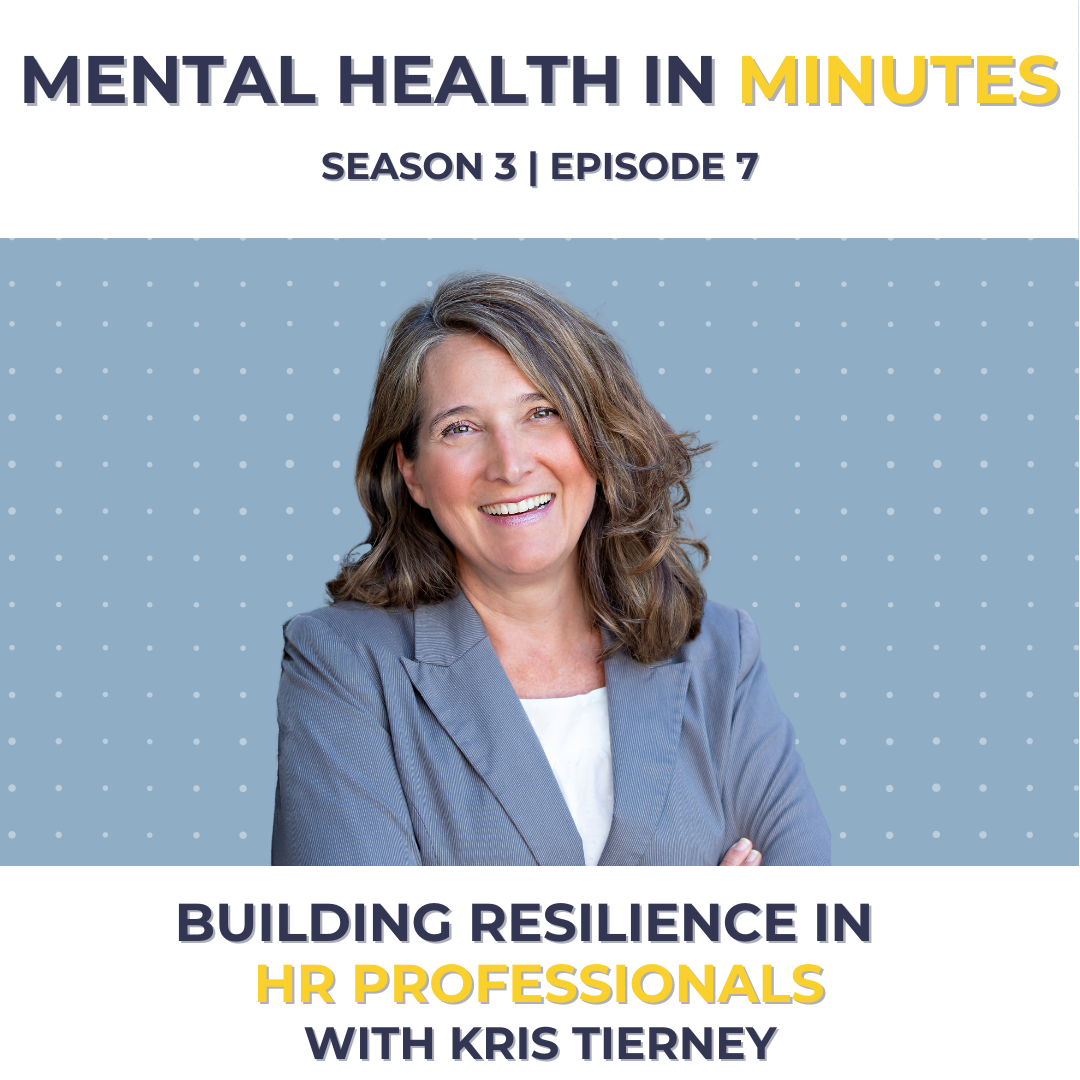 Building Resilience in HR Professionals with Kris Tierney