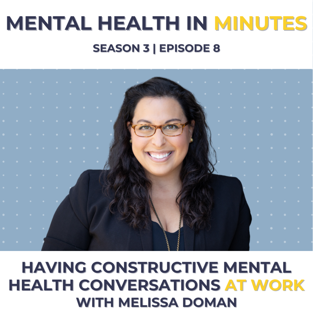 having constructive mental health conversations at work with melissa doman
