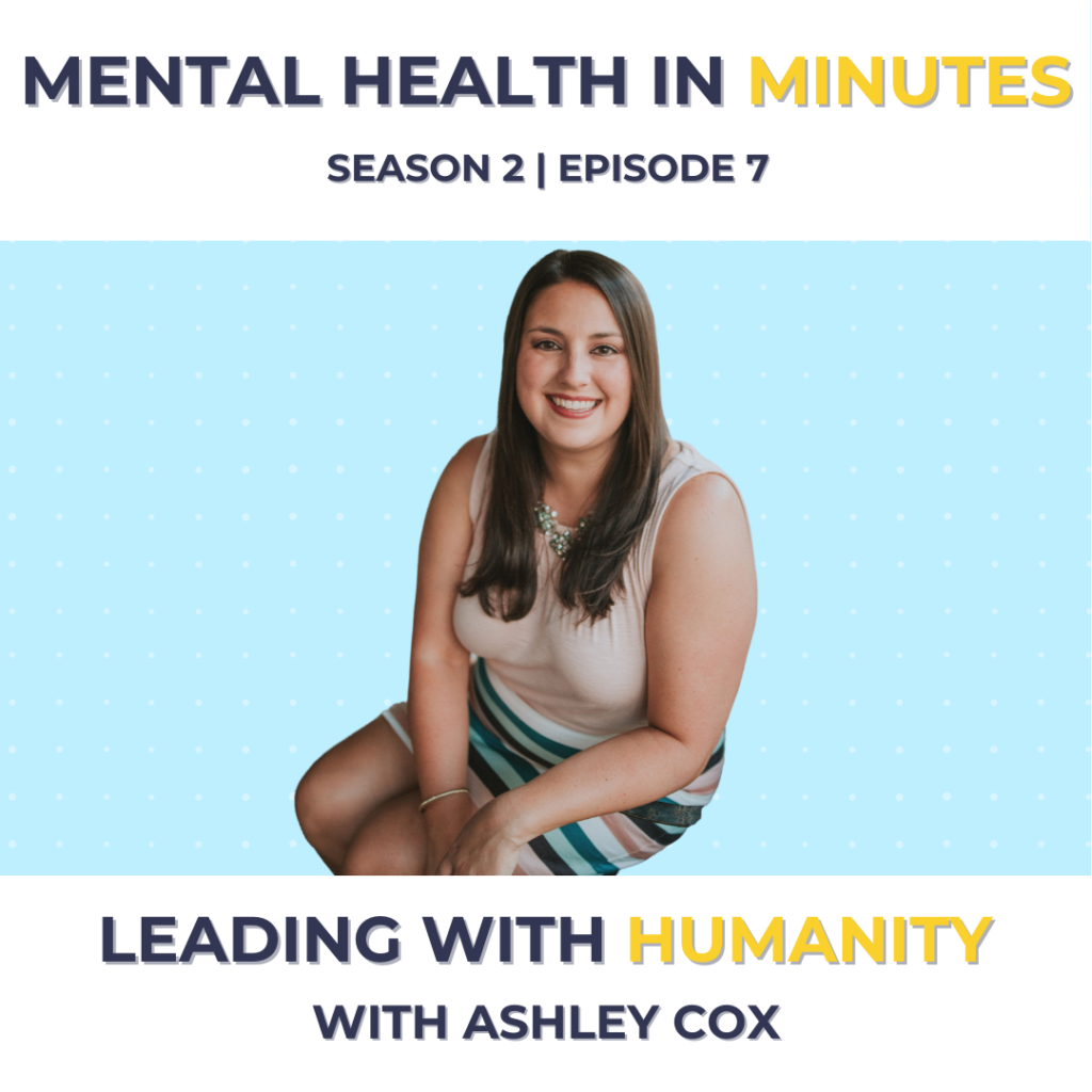 Leading With Humanity with Ashley Cox