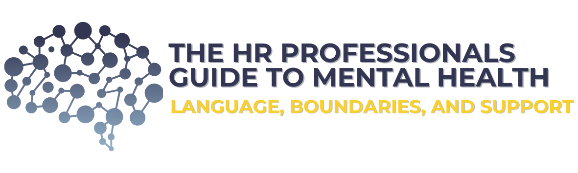 HR Professionals Guide to Mental Health
